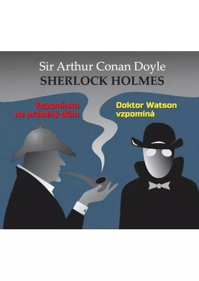 Vzpomínka na prázdný dům / Dr. Watson vz