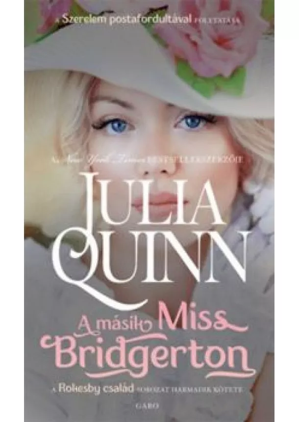 Julia Quinn - A másik Miss Bridgerton - Rokesby-család 3.