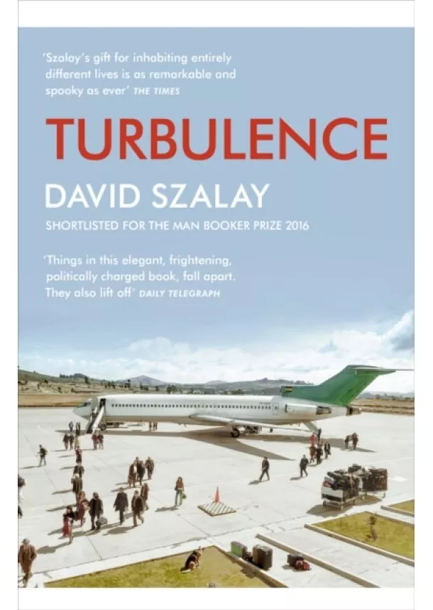 David Szalay - Turbulence