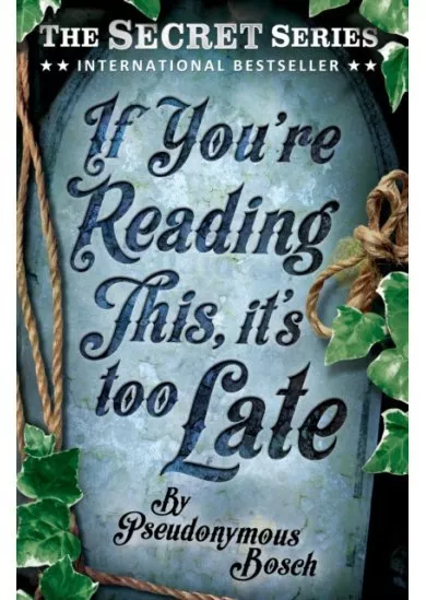 If Youre Reading This, Its Too Late