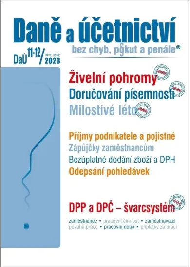 DaÚ 11-12/2023 Daně a účetnictví bez chyb, pokut a penále