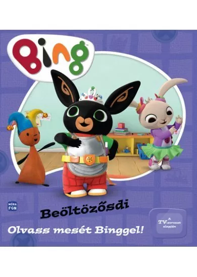Bing: Beöltözősdi - Olvass mesét Binggel!