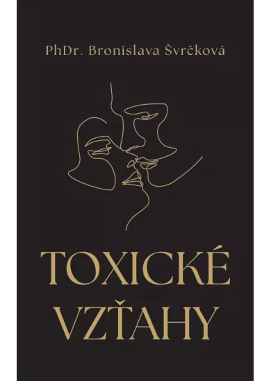 Toxické vzťahy