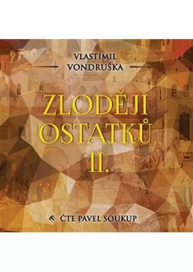 Zloději ostatků II. (1x Audio na CD - MP3)