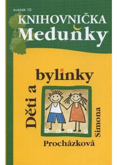 Děti a bylinky - svazek 10