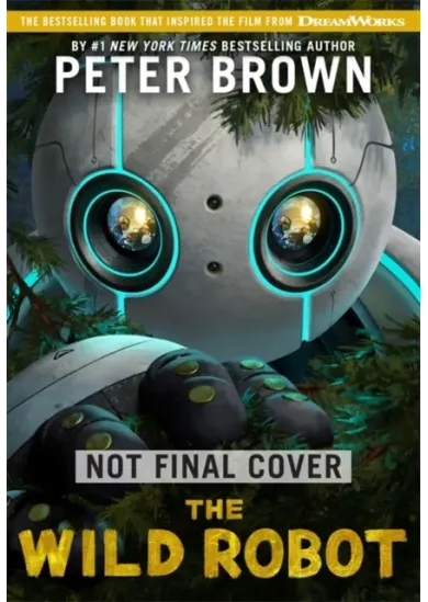 The Wild Robot: Soon to be a major DreamWorks animation!