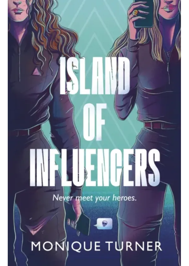 Monique Turner - Island of Influencers