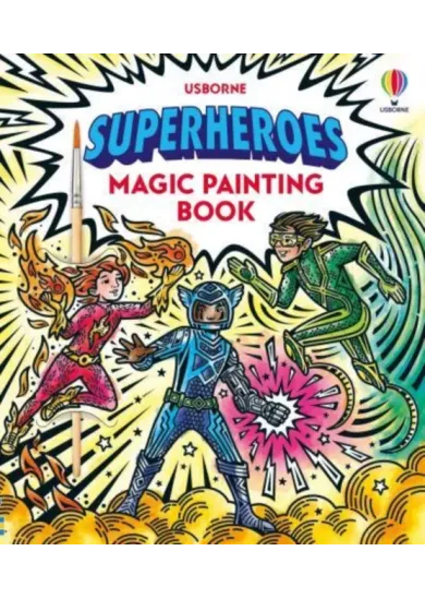 Superheroes Magic Painting Book