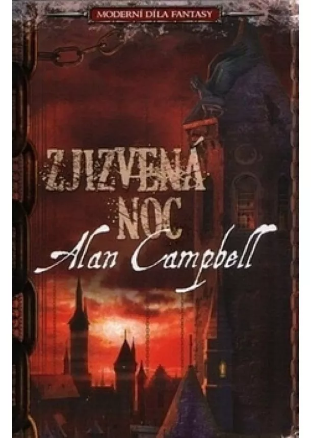 Alan Campbell - Zjizvená noc - Moderní díla fantasy