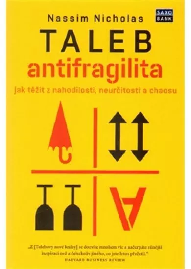 Antifragilita - Jak těžit z nejistoty