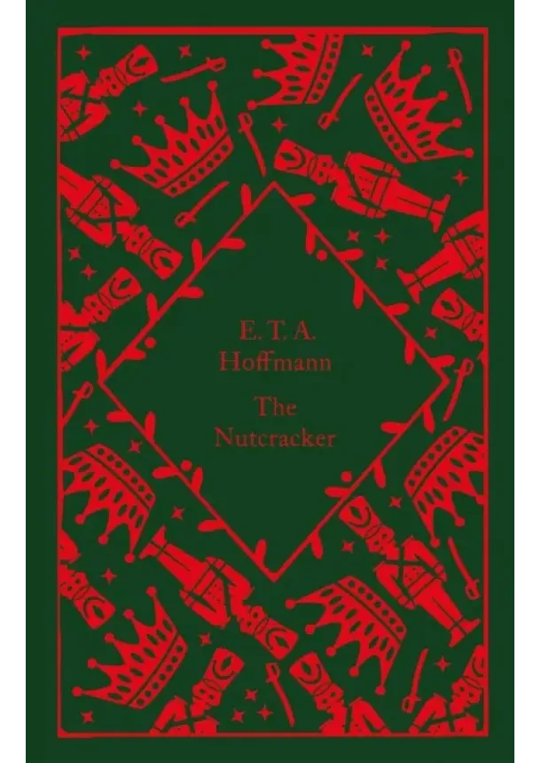E.T.A. Hoffmann - The Nutcracker