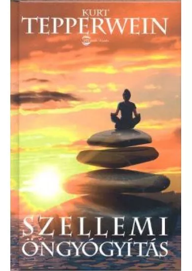SZELLEMI ÖNGYÓGYÍTÁS