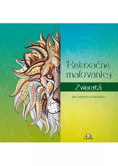 Relaxačné maľovanky - Zvieratá - pre oddych a inšpiráciu