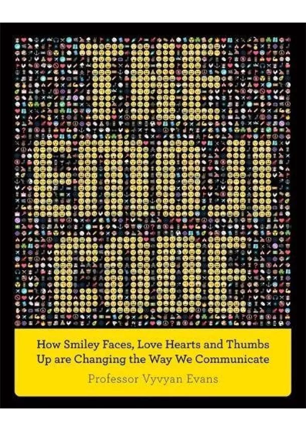 Vyvyan Evans - The Emoji Code