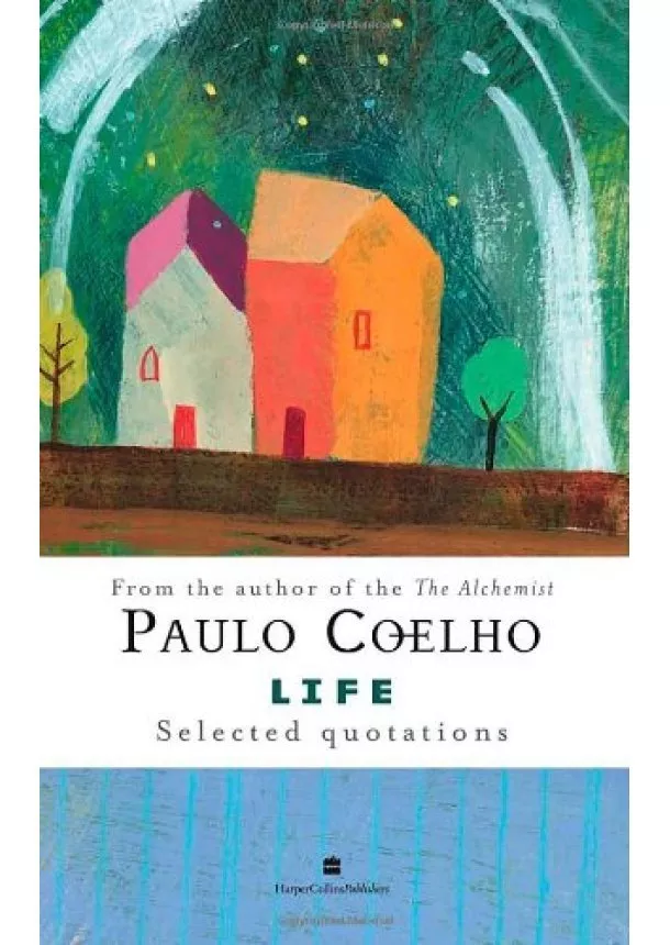 Paulo Coelho - Life