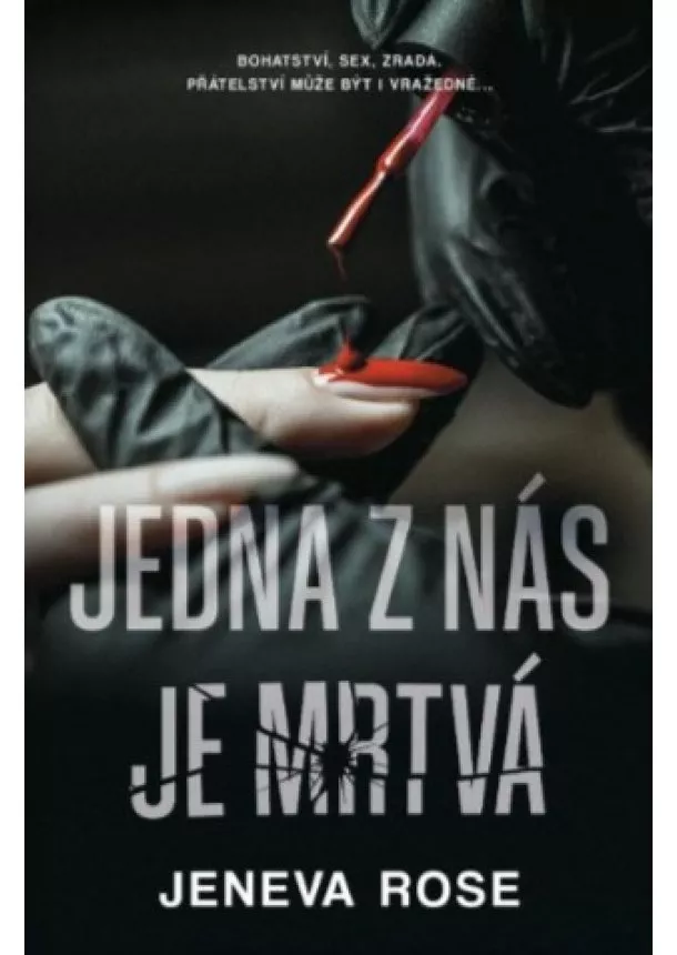 Jeneva Rose  - Jedna z nás je mrtvá