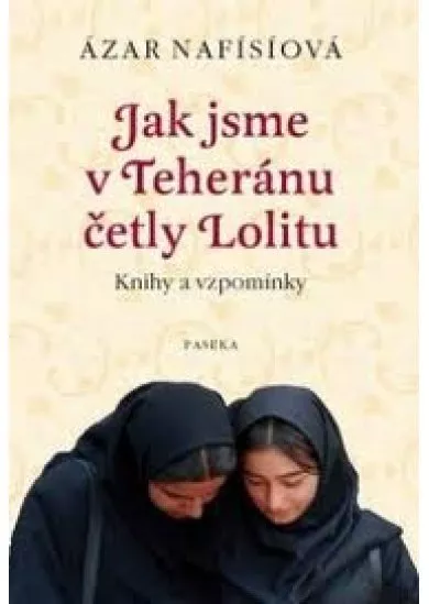 Jak jsme v Teheránu četly Lolitu