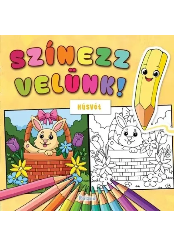 Lengyel Orsolya (szerk.) - Színezz velünk! - Húsvét §H