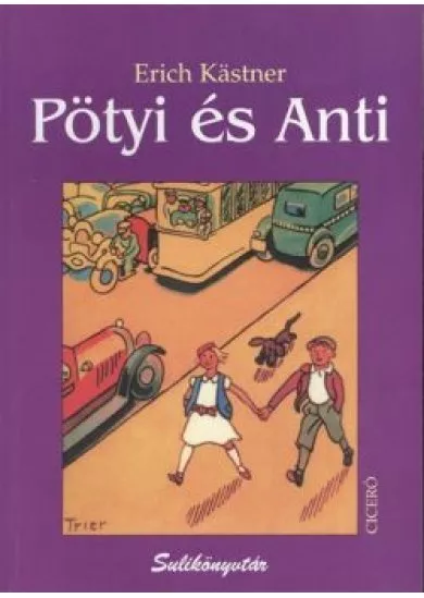 PÖTYI ÉS ANTI /SULIKÖNYVTÁR