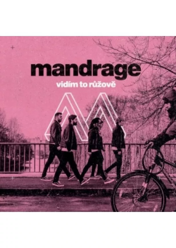 Mandrage - Mandrage: Vidím to růžově CD