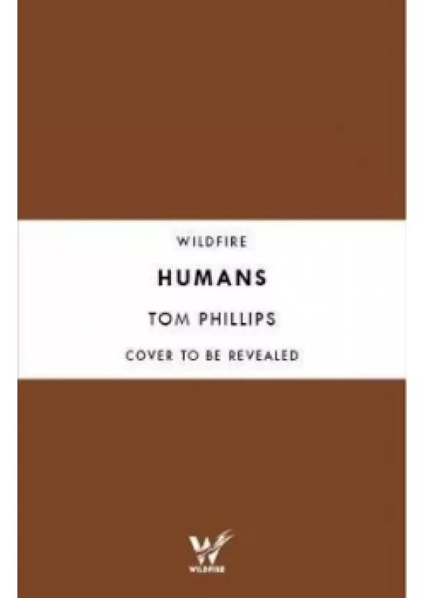 Tom Phillips - Humans