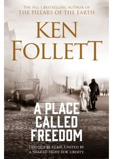 A Place Called Freedom