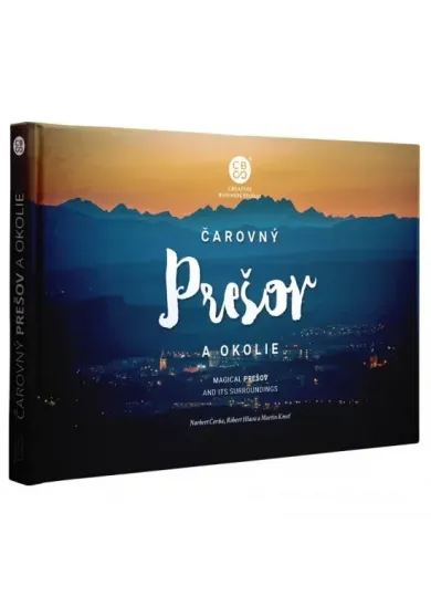 Čarovný Prešov a okolie