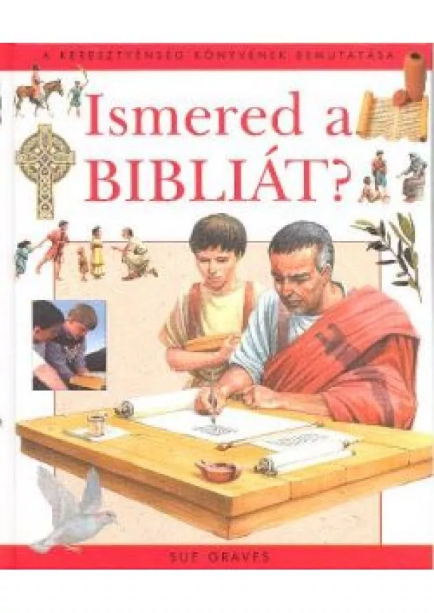 SUE GRAVES - ISMERED A BIBLIÁT?