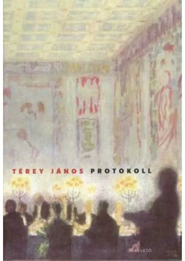 TÉREY JÁNOS - PROTOKOLL