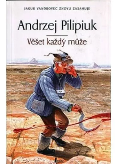 Věšet každý muže