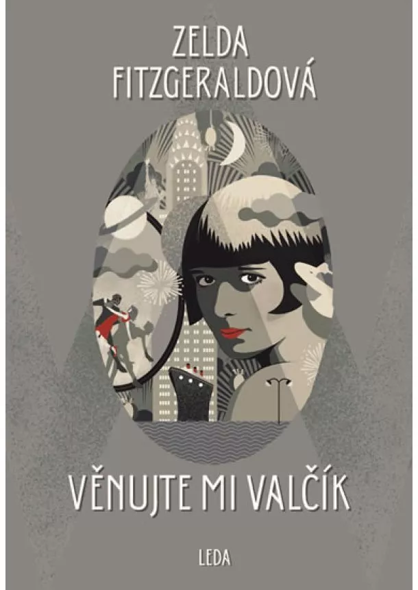  Zelda Fitzgeraldová - Věnujte mi valčík