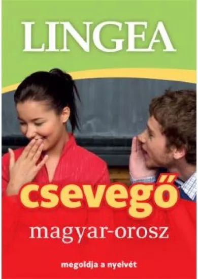 Lingea csevegő magyar-orosz - Megoldja a nyelvét