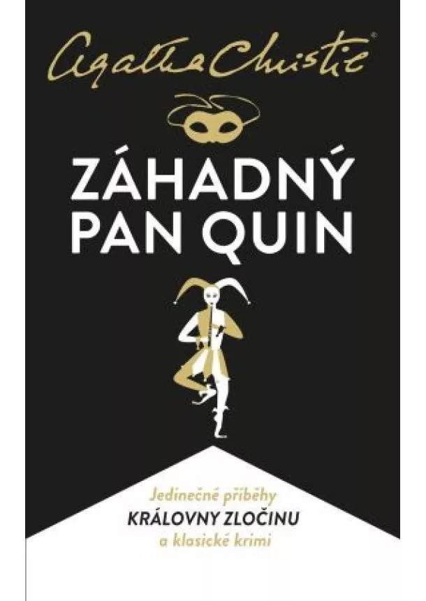 Agatha Christie - Záhadný pan Quin