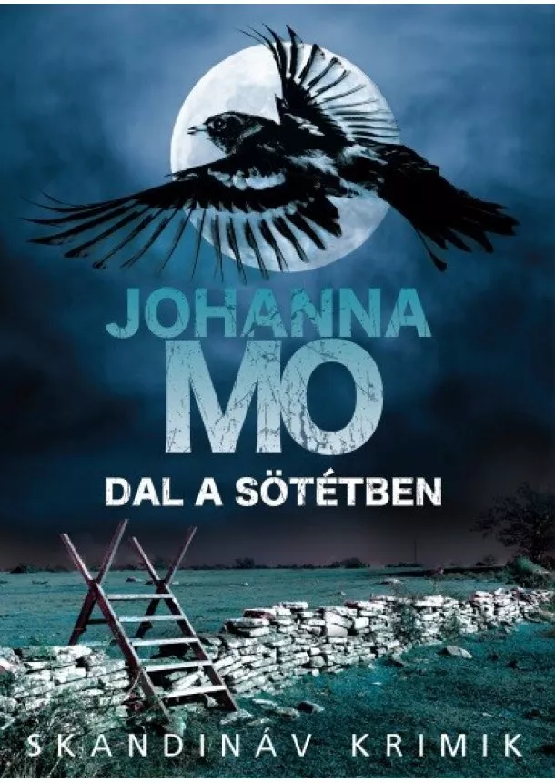 Johanna Mo - Dal a sötétben - Skandináv krimik
