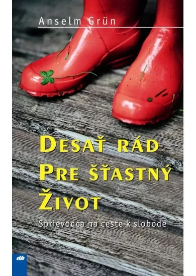 Desať rád pre šťastný život