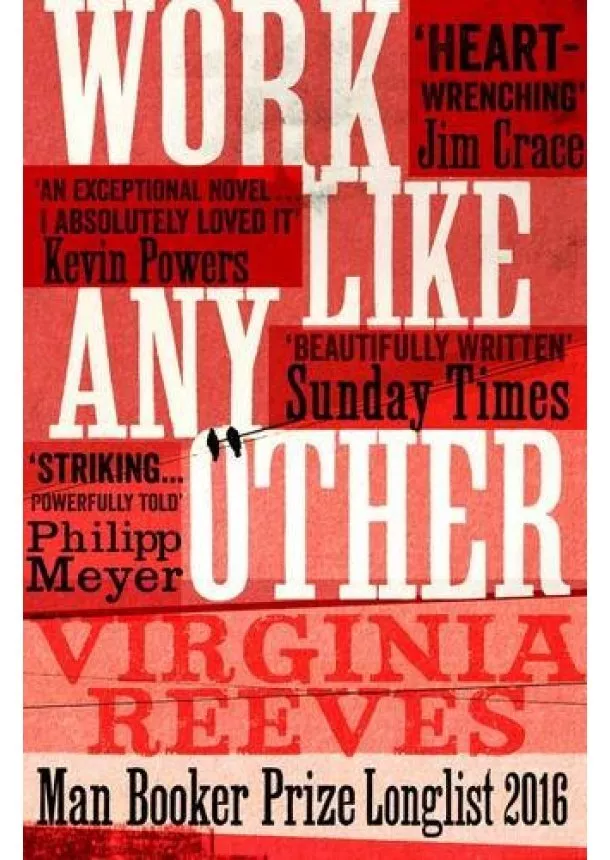 Virginia Reeves - Work Like Any Other