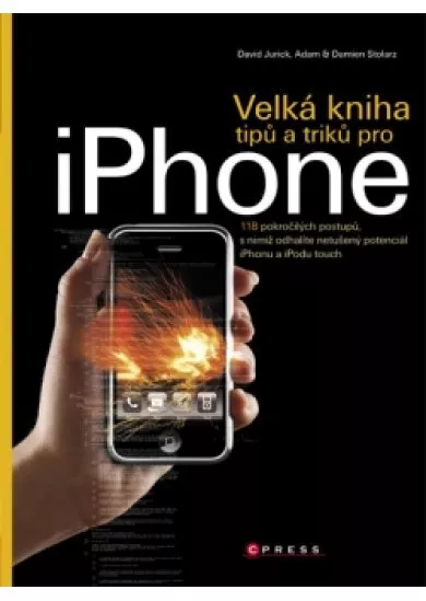 Velká kniha tipů a triků pro iPhone