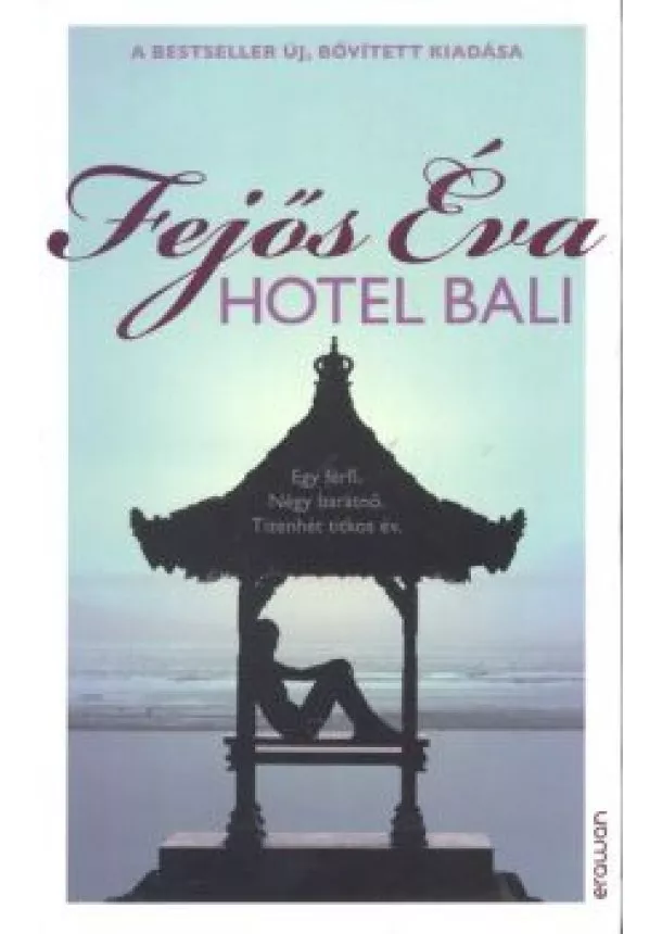 Fejős Éva - Hotel Bali