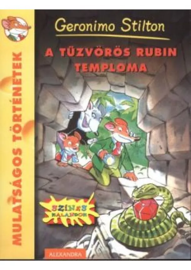 GERONIMO STILTON - A TŰZVÖRÖS RUBIN TEMPLOMA