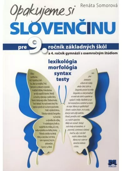 Opakujeme si slovenčinu pre 9. ročník základných škôl