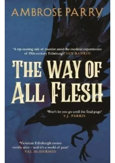 The Way of All Flesh