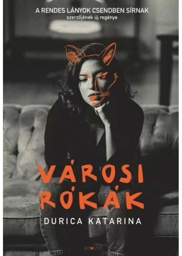 Durica Katarina - Városi rókák