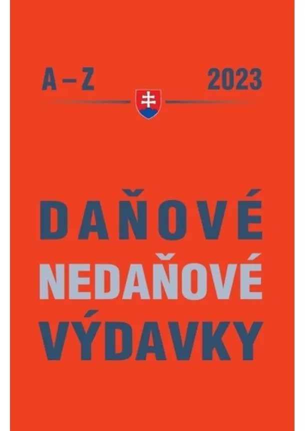 kol. - Daňové a nedaňové výdavky A - Z 2023