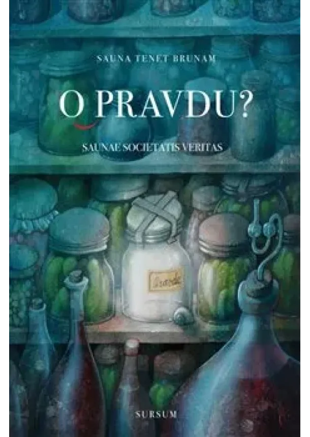 Miloš Štědroň - O pravdu? - Saunaesocietatis veritas