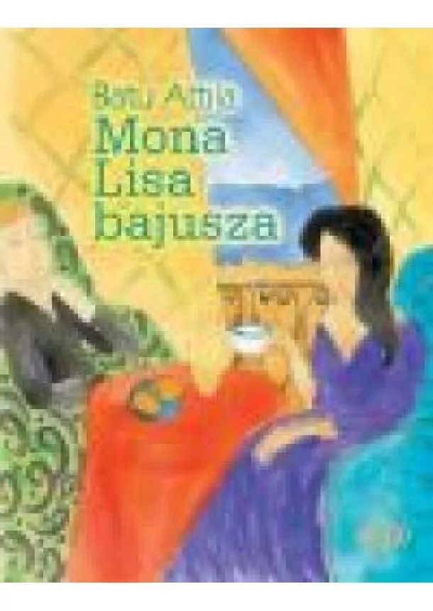 Batu Attila - MONA LISA BAJUSZA