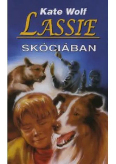 Lassie Skóciában