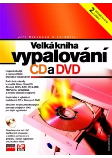 Velká kniha vypalování CD a DVD