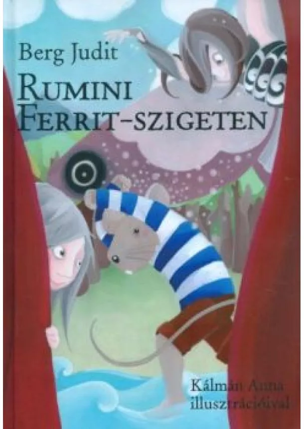BERG JUDIT - RUMINI FERRIT-SZIGETEN