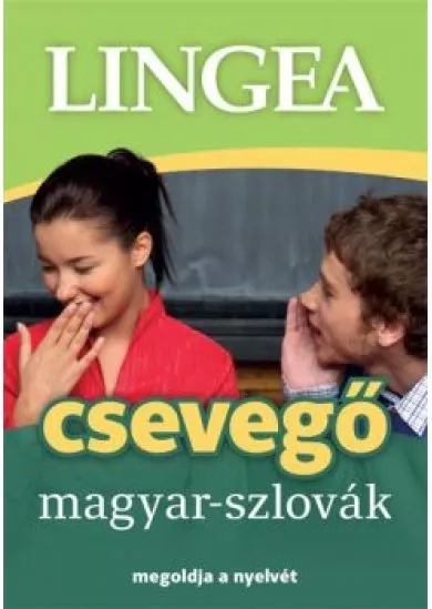 Lingea csevegő magyar-szlovák - Megoldja a nyelvét
