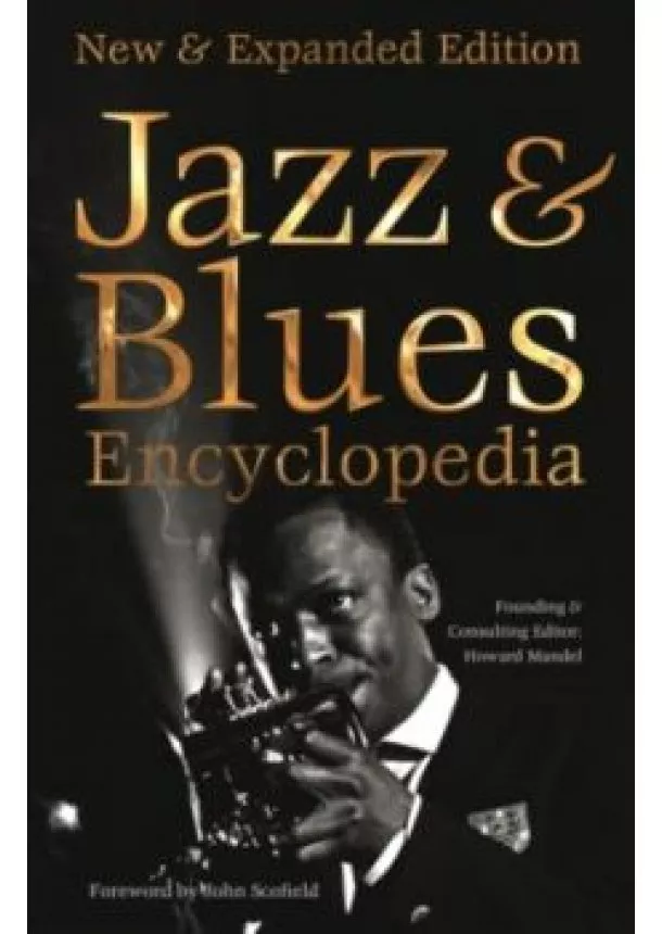Howard Mandel - Definitive Jazz and Blues Encyclopedia